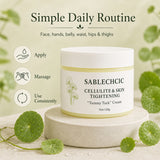 Sablechic™ Cellulite & Skin Tightening “Tummy Tuck” Cream